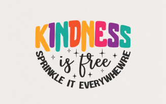 Kindness is Free Sprinkle it Everywhere PNG, Positive Quote Download, Inspirational Motivational