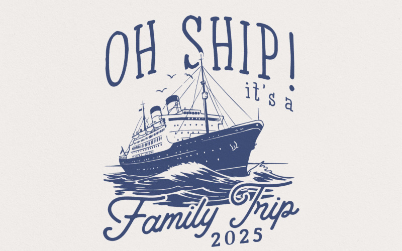 Family Cruise 2024 PNG, Oh Ship Family Trip, Cruise Shirt Design, Family Vacation Download, First Illustration