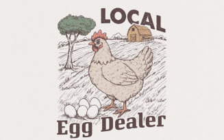 Funny Local Egg Dealer PNG, Retro Chicken Lover Design, Farmhouse Life, Sassy Chicken Mom, Trendy