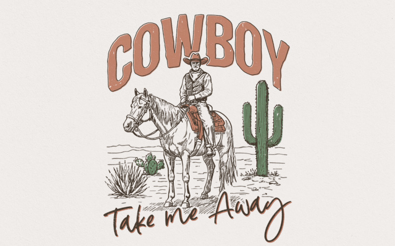 Cowboy Take Me Away Western Instant Digital Download, Western PNG Designs, Sublimation DTF PNG, Illustration