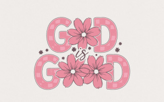 God Is Good Png, Christian Png, Bible Verse Png, Jesus Png, Sublimation Designs, Digital Download,