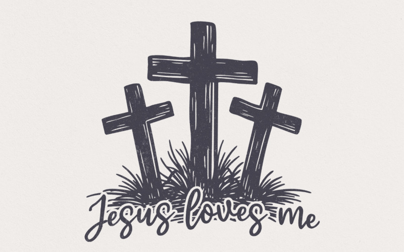 Jesus Loves Me PNG, Three Crosses Christian Sublimation Design, Bible Verse Faith Clipart, Illustration