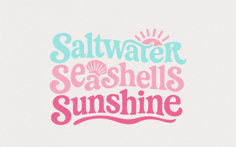 Saltwater Seashells Sunshine Png, Summer png, Beach png, Vacation png, Summer Shirt png, Summer Illustration
