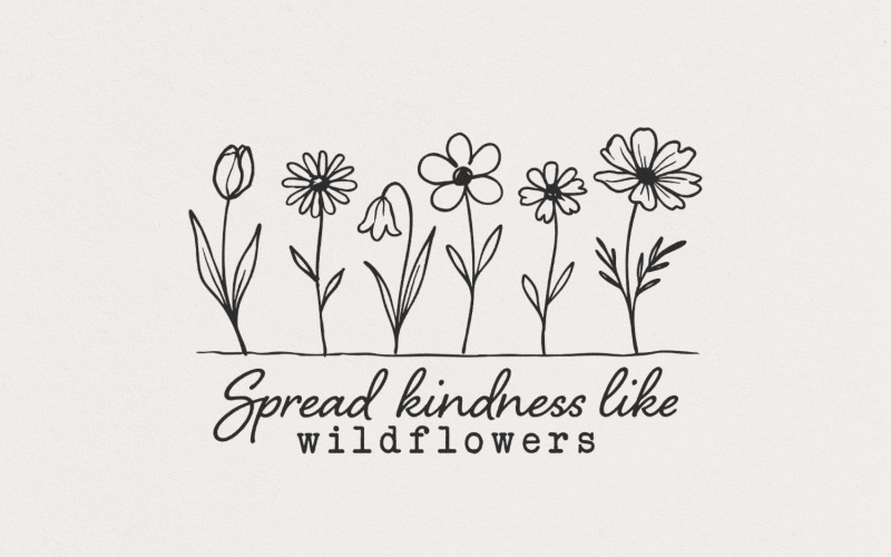 Spread Kindness Like Wildflowers PNG, Wildflower Mom Shirt png, Mother's Day Gift, Mama File, Mom Illustration