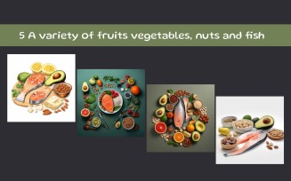 A variety of fruits vegetables, nuts and fish