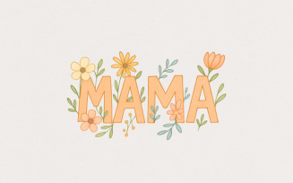Floral Mama PNG, Mothers Day PNG, Mama Retro PNG, Easter PNG, Spring PNG, Sublimation Design,