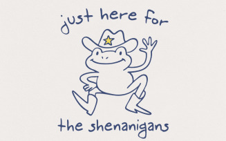 Just Here For Shenanigans, Funny Frog & Toad PNG, Cute Sayings, Frog St Patrick's Day, Digital