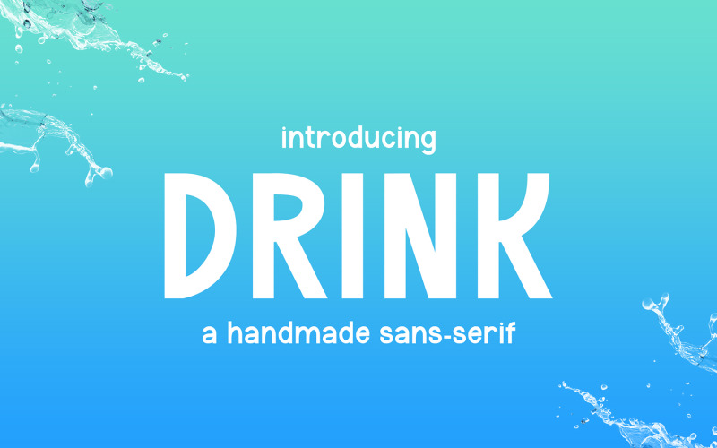 DRINK - Handwritten Sans Serif Font