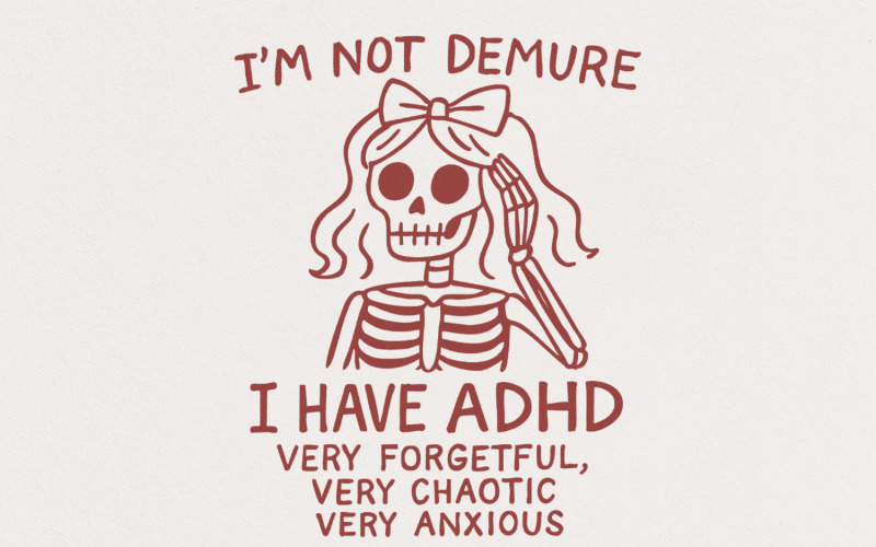 ADHD Humor PNG, Funny Skeleton Digital Download, Sublimation PNG File, Cute Sticker Design, Mental Illustration