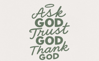 Ask God Tell God Thank God png, Christian Religious Quote Digital Download, Faith png, Motivational