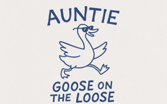 Auntie Silly Goose PNG, Cool Aunts Club Digital Download, Funny Goose Gift, Aunt Pregnancy