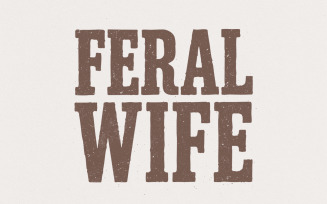 Feral Wife Typography Design, Digital Download PNG, Sublimation DTF Design, Retro Typewriter,