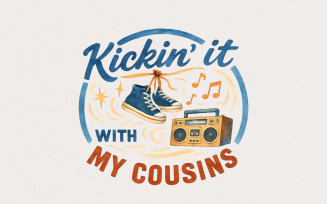 Cousin png, Kickin it png, Family Reunion png, Family Shirt, Family png, Cousin Crew png, Reunion