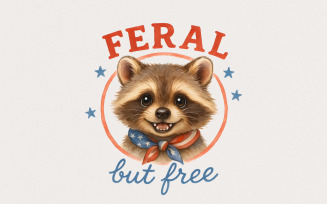Feral But Free Raccoon PNG, Patriotic Animal Retro Art, 4th of July Americana Shirt Design, Wild
