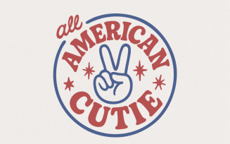 Fourth of July Sublimation Design, All American Cutie PNG, Independence Day Art, Kids Patriotic