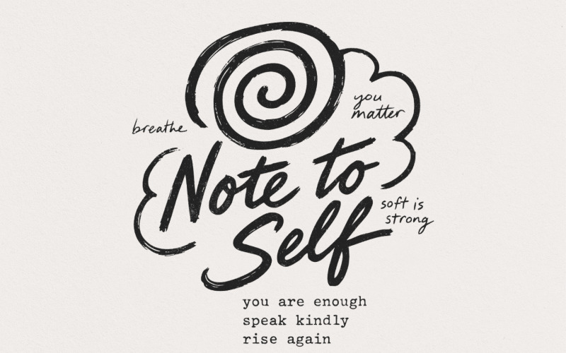 Note To Self PNG, Motivational Sublimation, Mental Health PNG, Positive Inspirational Quotes, Dear Illustration