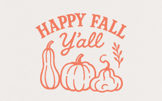 Happy Fall Y'all PNG, Autumn Pumpkins PNG, Thanksgiving Fall Decor, Farmhouse Harvest Printable,