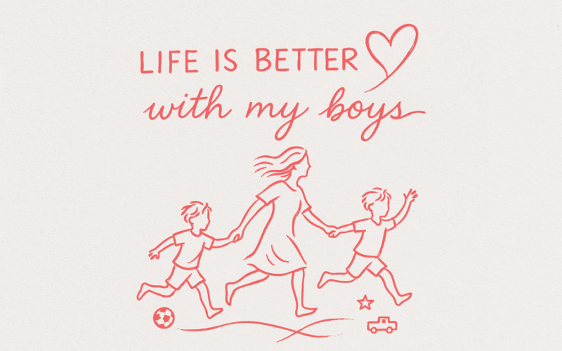 Life Is Better With My Boys PNG Sublimation, Mom Shirt PNG, Mother's Day Gift, Family Love Digital Illustration