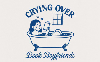 Crying Over Book Boyfriends PNG, Funny Romance Reader Digital Download, Book Lover Shirt, Bookish