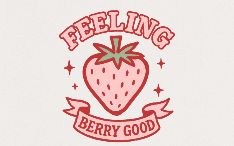 Feeling Berry Good PNG, Retro Strawberry Digital Download, Cute Summer Shirt Design, Fruit Illustration