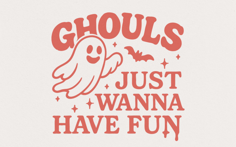 Ghouls Just Wanna Have Fun PNG, Retro Halloween PNG, Halloween Shirt, Cute Ghost, Funny Halloween Illustration