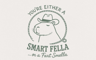 Smart Fella or a Fart Smella Capybara T-Shirt PNG, Funny Cowboy PNG Download, Cute Animal Tee,