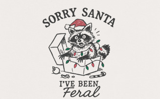 Sorry Santa I've Been Feral PNG, Funny Raccoon Christmas PNG, Holiday Animal Digital Download,