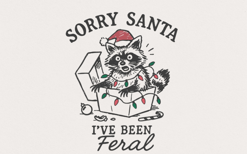 Sorry Santa I've Been Feral PNG, Funny Raccoon Christmas PNG, Holiday Animal Digital Download, Illustration