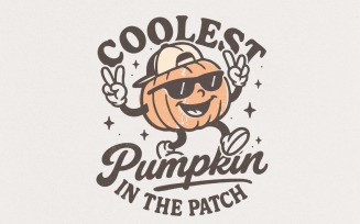 Coolest Pumpkin In The Patch PNG, Pumpkin Patch Crew, Fall Vibes Retro Pumpkin, Cute Autumn