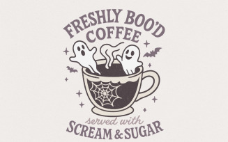 Freshly Boo’d Coffee PNG Digital Download, Served With Scream And Sugar, Halloween Ghost Mug Art,