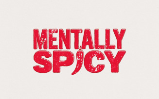 Mentally Spicy PNG, Digital Download, Funny Mental Health Shirt, Positive Mindset Design, Gift