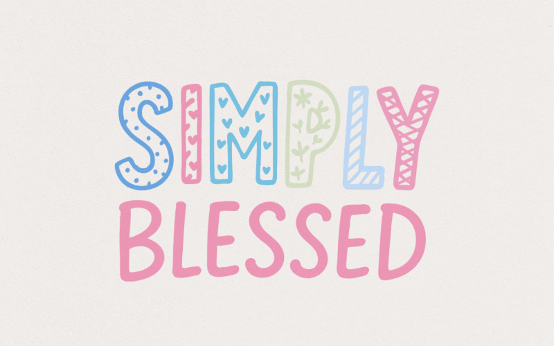 Simply Blessed PNG, Pastel Letter Art, Positive Quote PNG, Digital Download Shirt, Inspirational Illustration