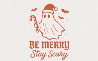 Be Merry Stay Scary PNG, Christmas Ghost Clipart, Funny Holiday Shirt, Digital Download, Spooky