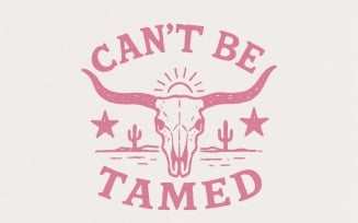 Can't Be Tamed PNG, Western Skull Digital Download, Cowgirl Shirt Design, Desert Vibes, Retro Rodeo