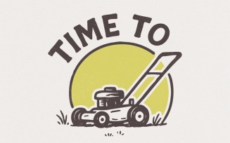 Time To Mow PNG, Lawn Mower Retro Design, Grass Cutting Shirt, Gardening Gift, Summer Yard Work