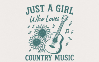 Just A Girl Who Loves Country Music PNG, Sunflower Guitar Digital Art, Country Girl Shirt Design,