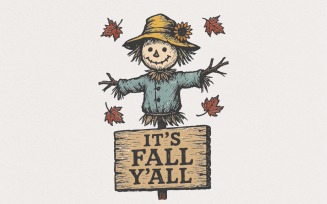 It’s Fall Y’all PNG, Scarecrow Autumn Shirt, Cute Fall Leaves Printable, Digital Download, Fall