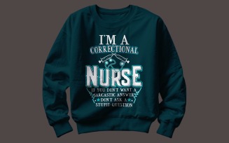 Correctional Nurse Shirt Design