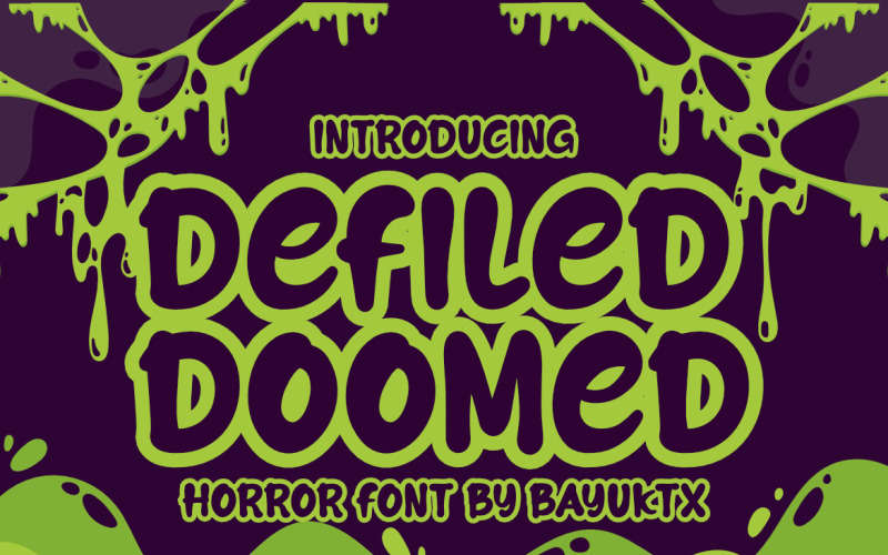 Defiled Doomed a New Horror Font