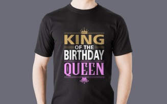 King Of The Birthday Queen T Shirt Design Digital Download Birthday Couple Party Graphic