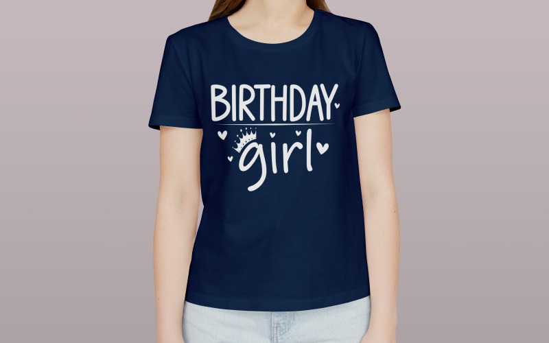 Birthday Girl T Shirt Design Digital Download Fun Birthday Celebration Graphic T-shirt