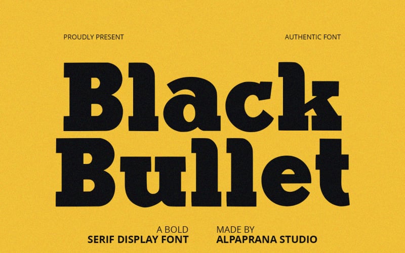 Black Bullet - Serif Font