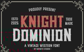 Knight Dominion - Vintage Western Font