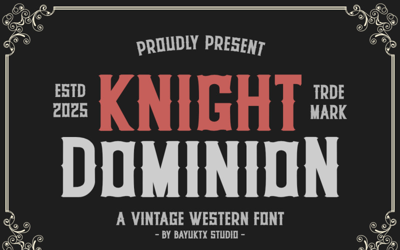 Knight Dominion - Vintage Western Font