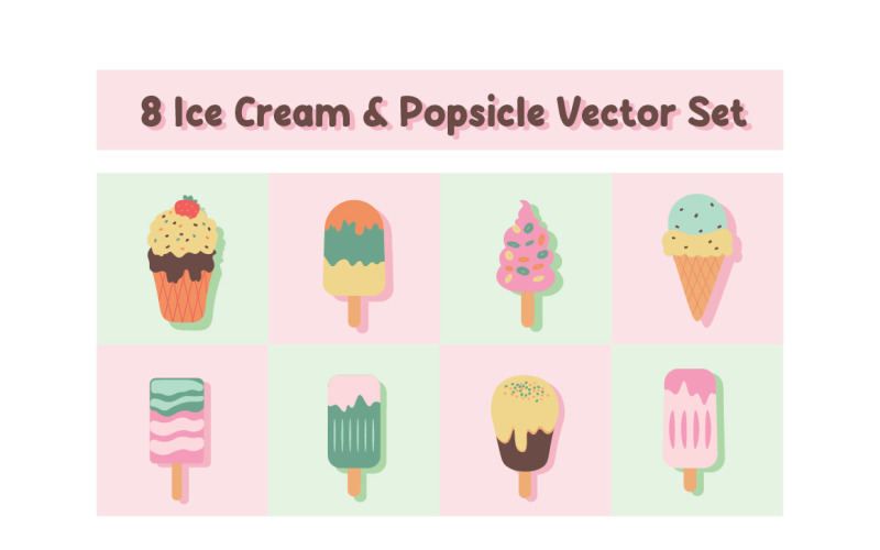 8 Ice Cream & Popsicle Vector Set Illustration
