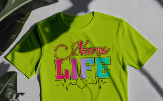 Nurse Life Shirt Design | Nursing PNG for Sublimation & Cricut