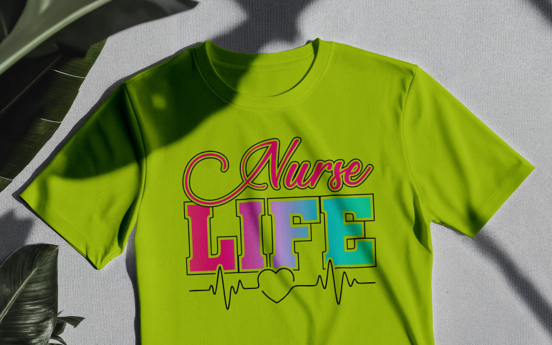 Nurse Life Shirt Design | Nursing PNG for Sublimation & Cricut T-shirt