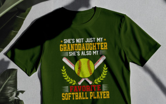 Granddaughter Softball Shirt Design | Favorite Softball Player Graphic For Proud Grandparents