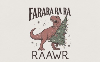 Farara Ra Ra Ra Raawr PNG, Funny Dinosaur Christmas Tree Shirt, Holiday Dino Digital Download, Xmas