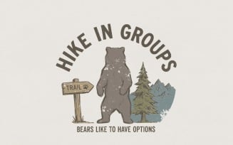 Hike In Groups PNG, Bears Like To Have Options, Funny Bear Hiking Shirt, Wilderness Adventure Art,